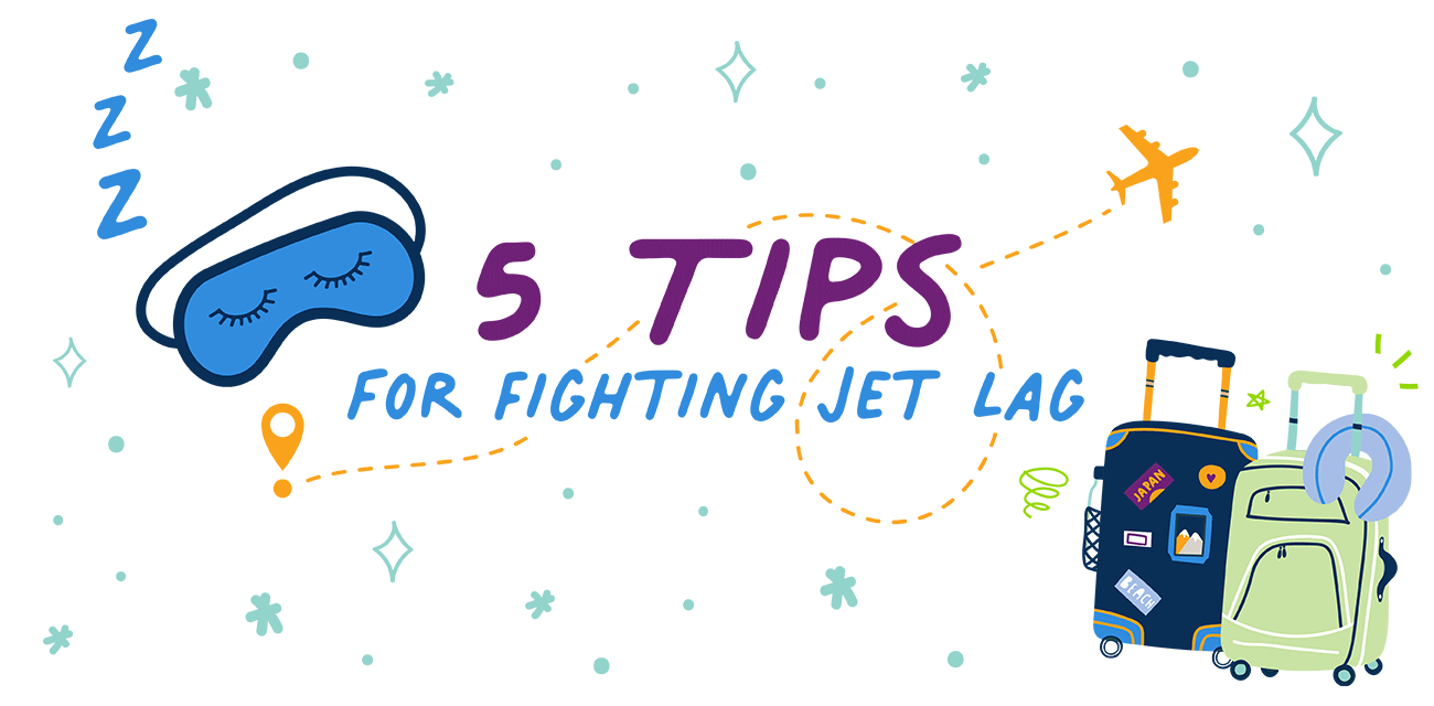 5 Tips for Fighting Jet Lag